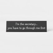 Secrétaire drôle Desk Plaque de bureau (Devant)