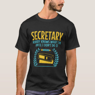 Secretaresse Assistent Beroepsloopbaan T-shirt