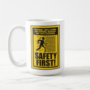 SÉCURITÉ PREMIÈRE ! Tasse (de clonage et de