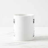 Sedate Stupid Funny Mug (Centre)