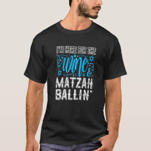 Seder Joodse wijn & Matzah Ballin' Funny Pesach T-shirt