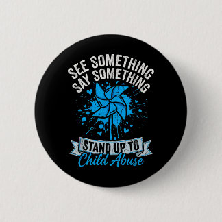 See Something Say Something Pinwheel Child Ronde Button 5,7 Cm