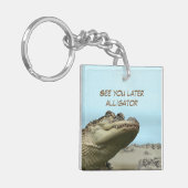 See You Later Alligator Sleutelhanger (Voorkant Links)