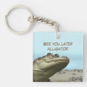 See You Later Alligator Sleutelhanger (Voorkant)