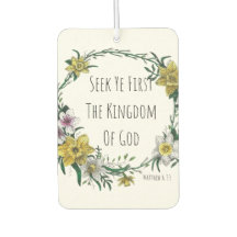 Seek Ye First the Kingdom Air Freshener