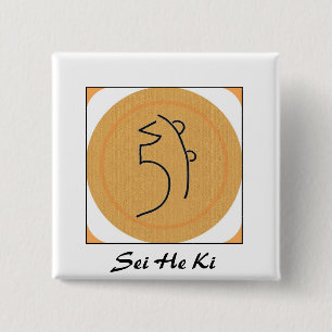 Sei He Ki Reiki Symbol Vierkante Button 5,1 Cm