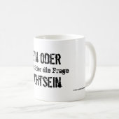 Sein oder Nichtsein Mug (Devant droit)