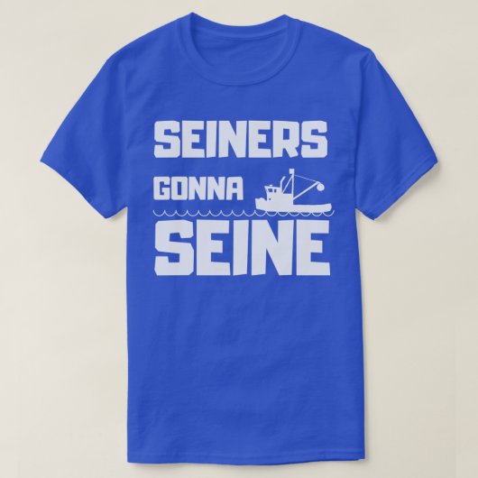Seiners Gonna Seine T-shirt (Design voorkant)