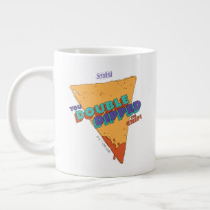 Seinfeld Je hebt de chip dubbel gedompeld Extra Grote Beker