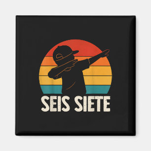 Seis Siete Spaans 67 Jongens Kinderen Six Seven Es Magneet