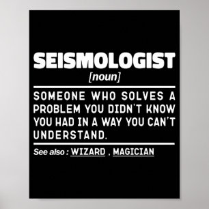 Seismoloog Zelfstandig naamwoord Aardwetenschapper Poster