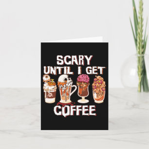 Seizoen Latte Herfst Halloween Scary Tot ik Coff Kaart