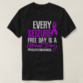 Seizure Free Day Great Day T-shirt (Design voorkant)