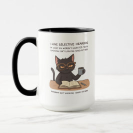 Selectief Gehoor Zwarte Kat – Sarcastische Humor Mok