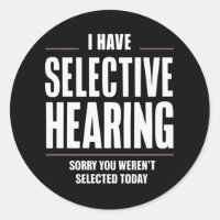 Selectief horen Sorry Grappige spreuk Humoristisch