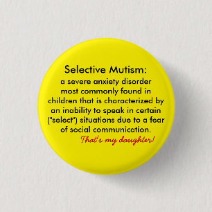 Selectieve Mutisme Definition Supporters Button