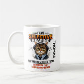 Selective Hearing Cat Mug | Funny Coworker (Gauche)