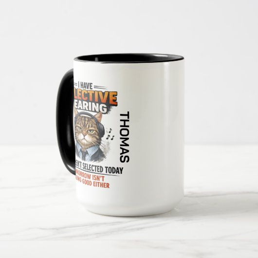Selective Hearing Cat Mug | Funny Coworker (Devant gauche)