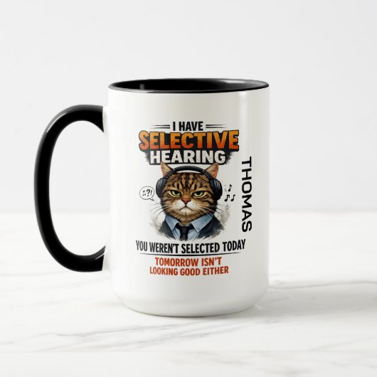 Selective Hearing Cat Mug | Funny Coworker Mok (Links)