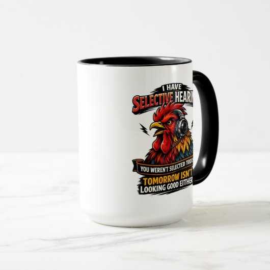Selective Hearing Cat Mug | Funny Rooster (Devant droit)