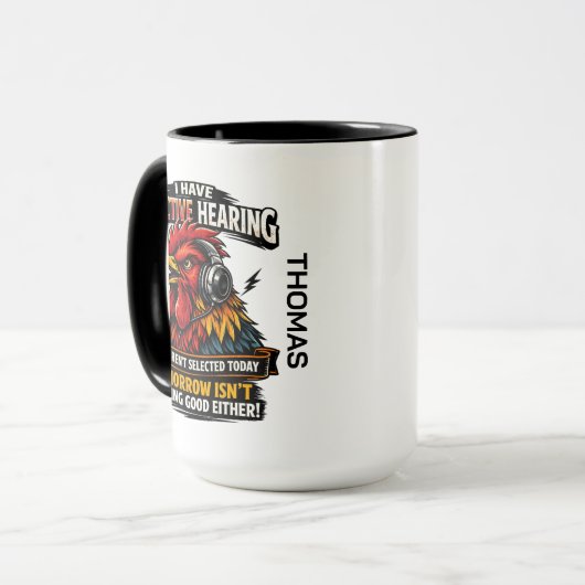 Selective Hearing Cat Mug | Funny Rooster (Devant gauche)
