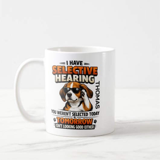 Selective Hearing dog Mug | Funny Coworker Koffiemok (Links)