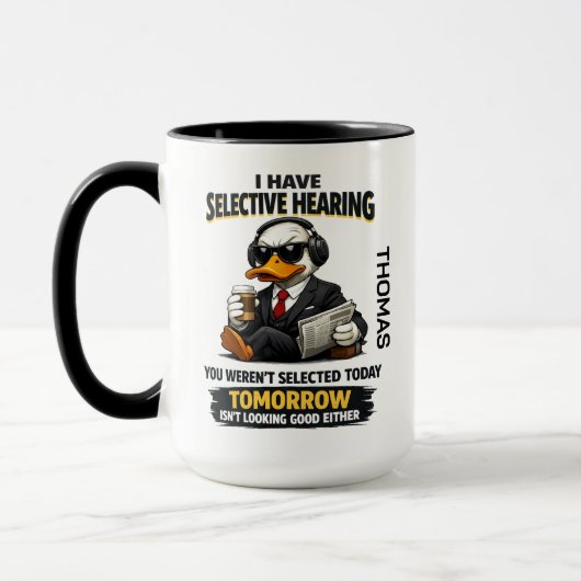 Selective Hearing duck Mug | Funny Coworker Mok (Links)