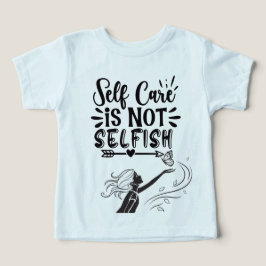 "Self Care is Not Selfish" Inspirational Graphic