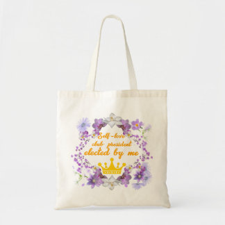 Self-love club president tote bag