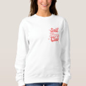 Self Love Club Sweater Sweatshirt (Devant)