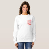 Self Love Club Sweater Sweatshirt (Devant entier)