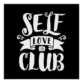 Self Love Club White Aangepaste achtergrondkleur Perfect Poster