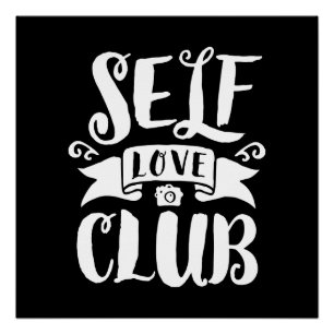Self Love Club White Aangepaste achtergrondkleur Perfect Poster