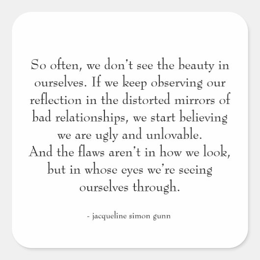 self-love quote vierkante sticker (Voorkant)