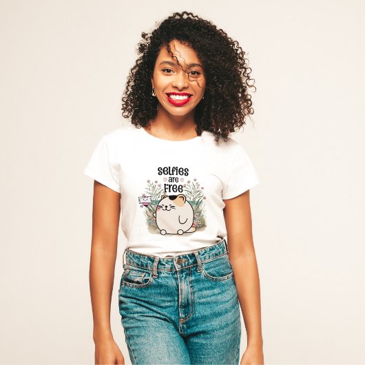 Selfies zijn gratis vrouwen t-shirt