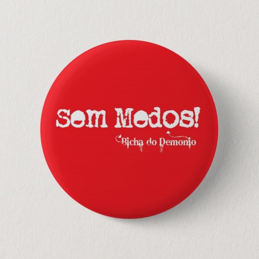 Sem Medos Vermelho Ronde Button 5,7 Cm (Voorkant)