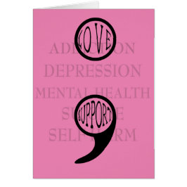 Semi colon's nieuwe betekenis Love & Support