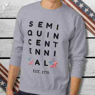 Semi quincentennial 1776 2026 Amerika 250ste jaar  Trui