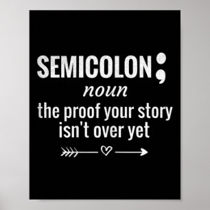 Semicolon Definitie Bewustzijn Semicolon Zelfmoord Poster