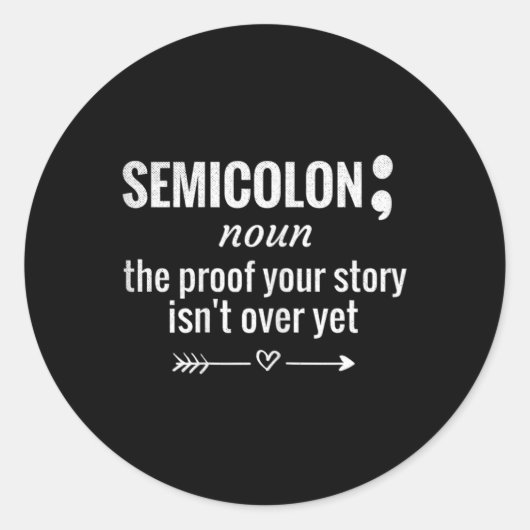 Semicolon Definitie Bewustzijn Semicolon Zelfmoord Ronde Sticker (Voorkant)