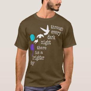 Semicolon door elke donkere nacht is er een brig t-shirt