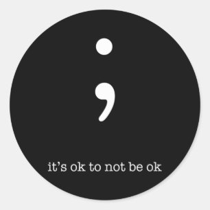 Semicolon Gezondheid Wellness Motivatie Aanmoedige Ronde Sticker