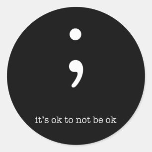 Semicolon Gezondheid Wellness Motivatie Aanmoedigi Ronde Sticker