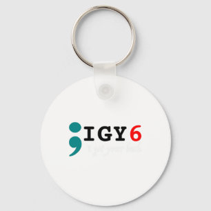 Semicolon Ik heb je CK zelfmoordbewustzijn Sleutelhanger