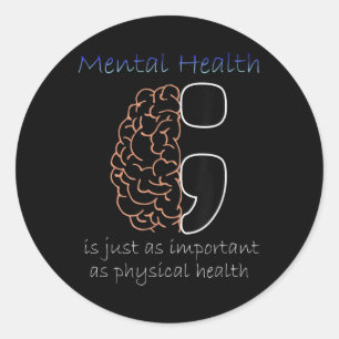 Semicolon Mental Health Awareness Mental Health Nu Ronde Sticker