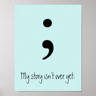Semicolon / Mijn verhaal is nog niet voorbij; Poster