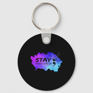 Semicolon Morgen heb je zelfmoord preventie nodig Sleutelhanger