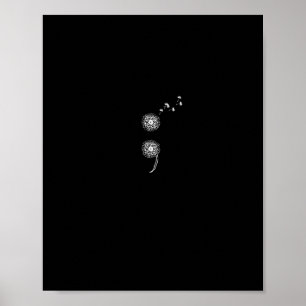 Semicolon Project Zelfmoord Preventie blowball vra Poster
