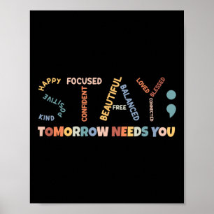 Semicolon Tomorrow heeft je mentale gezondheid nod Poster