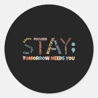 Semicolon Tomorrow heeft je mentale gezondheid nod Ronde Sticker